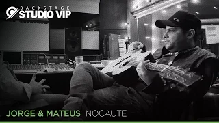 Jorge & Mateus - Nocaute (Webclipe Studio Vip)