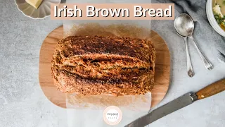How to bake Irish Brown Bread | Only 8 ingredients | No yeast bread