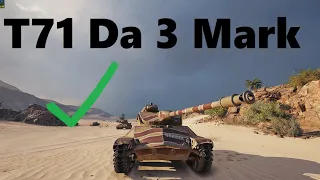 World of Tanks | I 3 Marked T71 DA