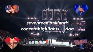 seventeen be the sun in oakland: vlog & concert highlights! 🎤