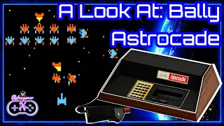 A Look At: The Bally Astrocade - An Amazing, Ill Fated 1970's Second Gen Video Game Console