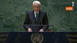 Mattarella all'Onu: "L'Italia è determinata a costruire un mondo più giusto"