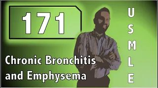 Chronic Bronchitis and Emphysema: 200 Highest Yield Topic Countdown- USMLE Step 1