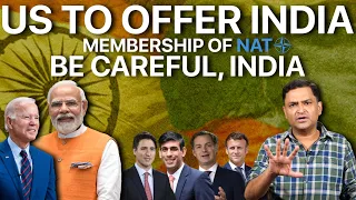 US To Offer PM Modi Membership Of NATO Plus. Is it dangerous for India? | TCD with Major Gaurav Arya