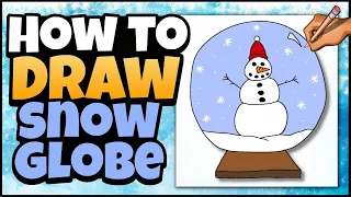 How to Draw a Snow Globe | Winter Art for Kids | Brain Break