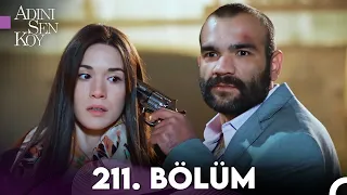 Adını Sen Koy 211. Bölüm (Uzun Versiyon)