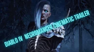 Diablo IV  Necromancer Cinematic Trailer
