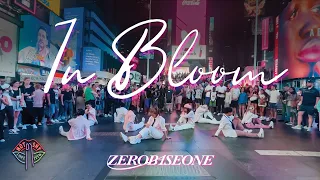 [KPOP IN PUBLIC NYC TIMES SQUARE] ZEROBASEONE (제로베이스원) 'In Bloom’ Dance Cover by Not Shy Dance Crew