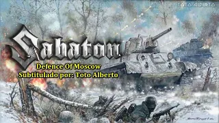 Sabaton - Defence Of Moscow [Subtítulos al Español / Lyrics]🔥