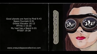 Øresund Space Collective ‎– Good Planets Are Hard To Find(Full Album)
