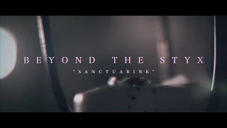 Beyond The Styx - "SanctuarINK" Official Music Video