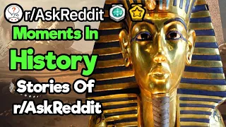 1 Hour Of The Moments In History As Told On r/AskReddit (Reddit Compilation)