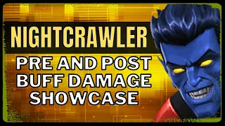 Nightcrawler Pre And Post Buff Damage! With And Without Synergies!