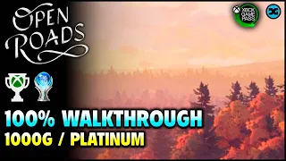 Open Roads 100% Walkthrough - 1000g / Platinum Walkthrough (Xbox Game Pass)