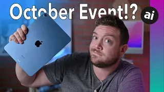 ANOTHER Apple Event!? iPad 10, iPad Pro, & More at Apple's October Event!