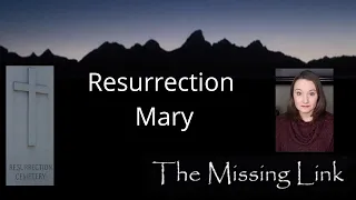 Resurrection Mary