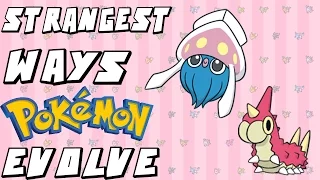 Top 10 Strangest Ways Pokemon Evolve