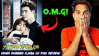 W Two Worlds Review | PLAYFLIX | W Two Worlds Hindi Dubbed | W Two Worlds Apart Review