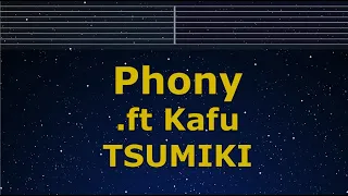 Karaoke♬ Phony - TSUMIKI 【No Guide Melody】 Instrumental