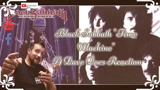 Black Sabbath Time Machine A Dave Does Reaction