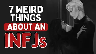 7 weird things about an INFJS (Psychology)