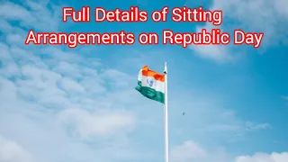 Full Details Of Sitting Arrangements on Republic Day Prade 2024, New Delhi || #republicdayparade