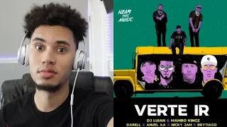 Verte Ir - Dj Luian x Mambo Kingz x Anuel Aa x Darell x Nicky Jam x Brytiago (REACCION)