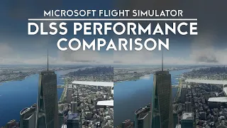 Microsoft Flight Simulator - DLSS Performance Comparison - Sim Update 10 BETA