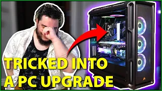 He was TRICKED into getting a new gaming PC