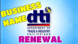 HOW TO | DTI BUSINESS NAME RENEWAL