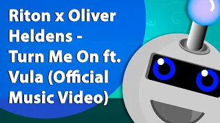 Riton x Oliver Heldens - Turn Me On ft. Vula (Official Music Video) (Instrumental/Karaokê)