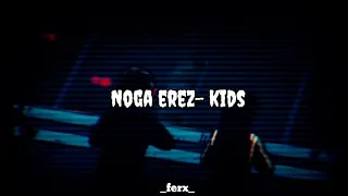 KIDS- Noga Erez | sub español