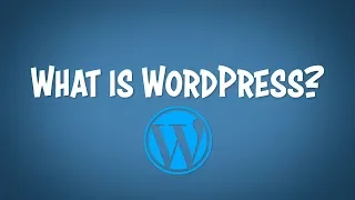 What is WordPress? And How Does It Work? | Explained for Beginners