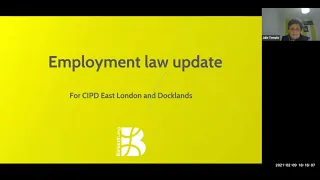 Employment Law Update (9 Feb 2021) [CIPD East London & Docklands Branch]