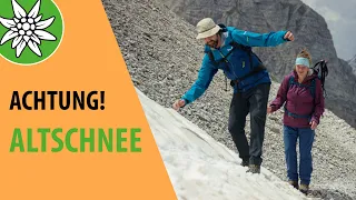 Achtung, Altschneefelder! | Sicher Bergwandern | Episode #3
