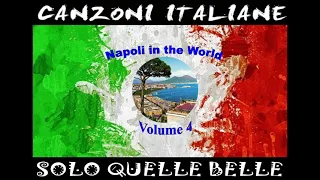 Canzoni Italiane - Solo Quelle Belle (Volume 4)
