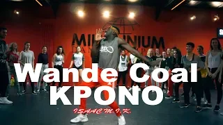 "KPONO"- Wande Coal ft. Wizkid Dance | Isaac M.I.K. Choreography