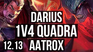 DARIUS vs AATROX (TOP) | 1v4 Quadra, 6 solo kills, 600+ games, 8/2/5 | KR Diamond | 12.13