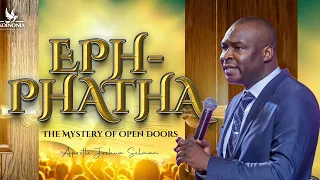 EPHPHATHA: THE MYSTERY OF OPEN DOORS WITH APOSTLE JOSHUA SELMAN Koinonia Global