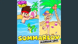 Sommarlov (Manson Edit)