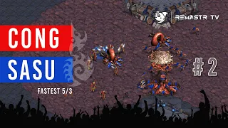 STARCRAFT FASTEST: SASU VS CONG - ROUND 2