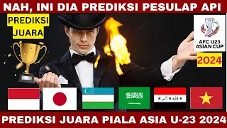 PREDIKSI JUARA🏆✅✅✅INDONESIA ARABSAUDI JAPAN VIETNAM IRAQ UZBEKISTAN - PIALA ASIA U-23 QATAR 2024