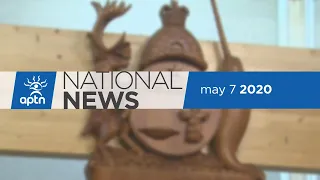 APTN National News May 7, 2020 – New report from Manitoba’s Child Advocate, Nunavut premier remarks