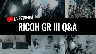 Ricoh GR III - Answering your questions! (LIVE🔥📷)