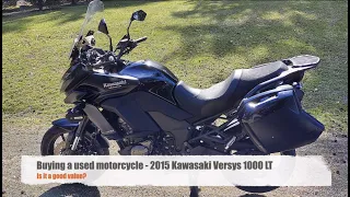 Buying a used motorcycle - Kawasaki Versys 1000 LT - is it a good value?