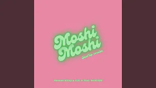 Moshi Moshi (feat. 百足) (Sped up)