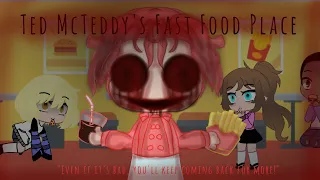 | Ted McTeddy's Fast Food Place | Gacha club horror mini movie | original | read description |