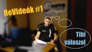 ReVideók #1 - Tibi válaszol