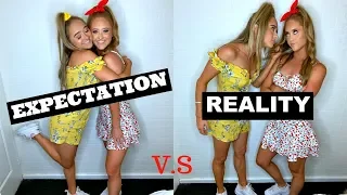 Expectation VS Reality - TWIN Sisters