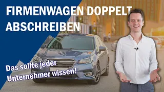 Firmenwagen - einfach doppelt abschreiben!